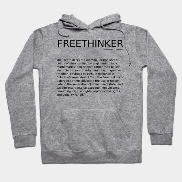 Freethinker with FCS Description Hoodie by Freethinkers of Colorado Springs